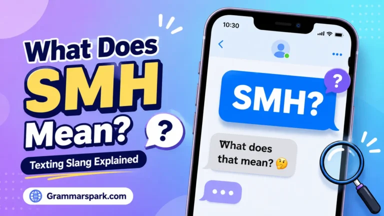 SMH meaning in text explained with a modern texting chat graphic