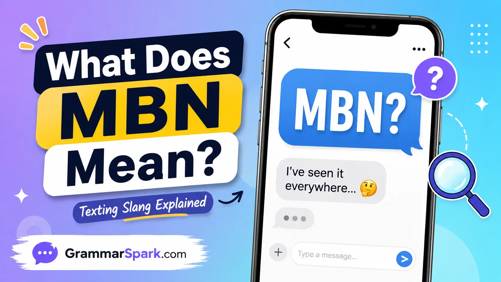 MBN meaning in text explained with a smartphone chat