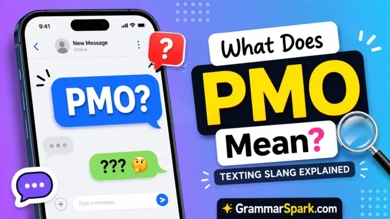 PMO Meaning in Text explained with a smartphone texting graphic