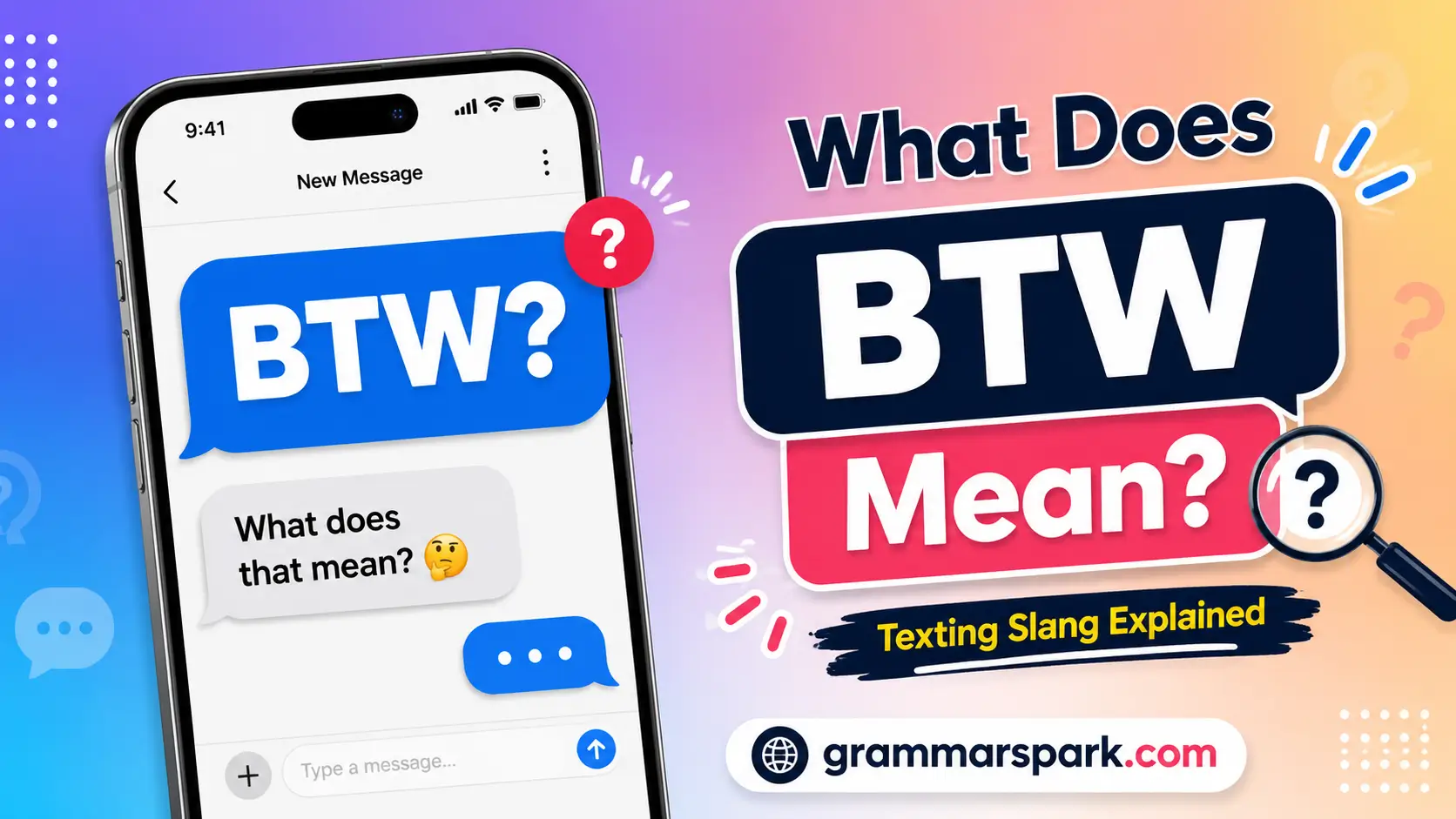 BTW meaning in text explained on a smartphone chat screen