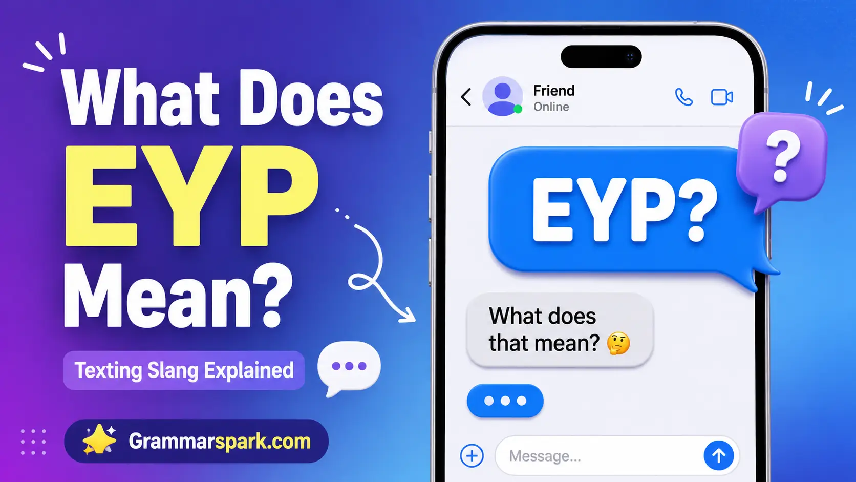 EYP meaning in text explained with a smartphone chat