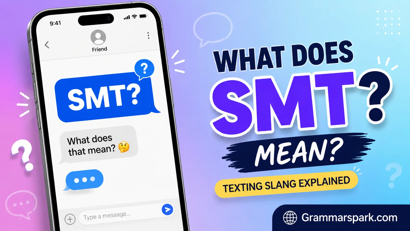 SMT meaning in text and what does SMT mean