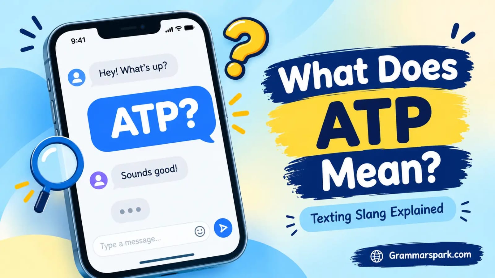 ATP meaning in text and texting slang explained