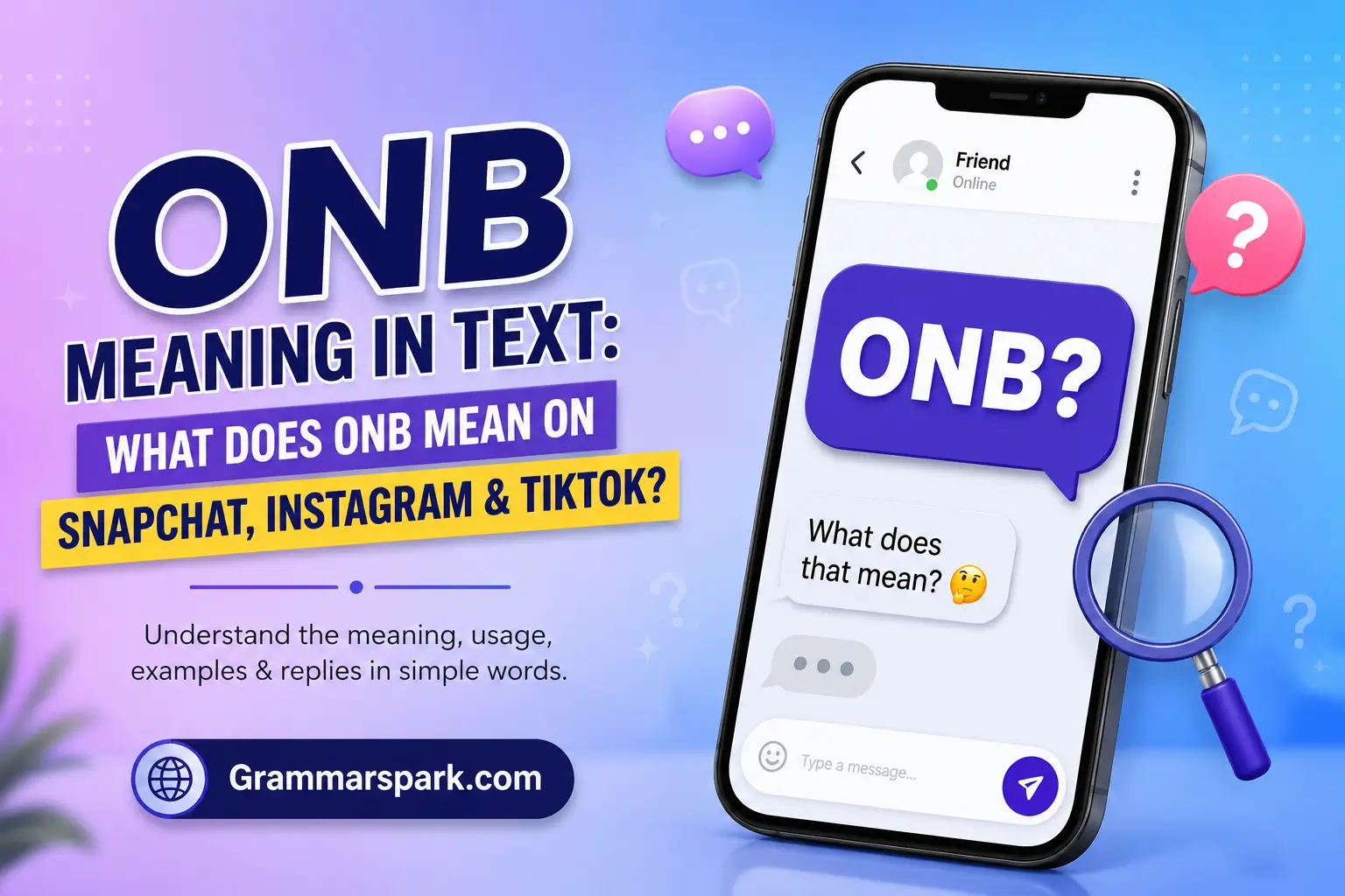 ONB meaning in text explained for Snapchat, Instagram, and TikTok