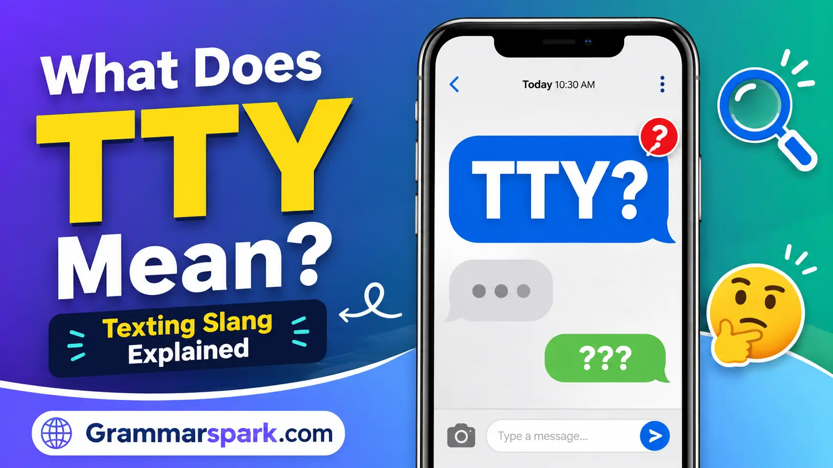 TTY meaning in text explained with a smartphone texting graphic