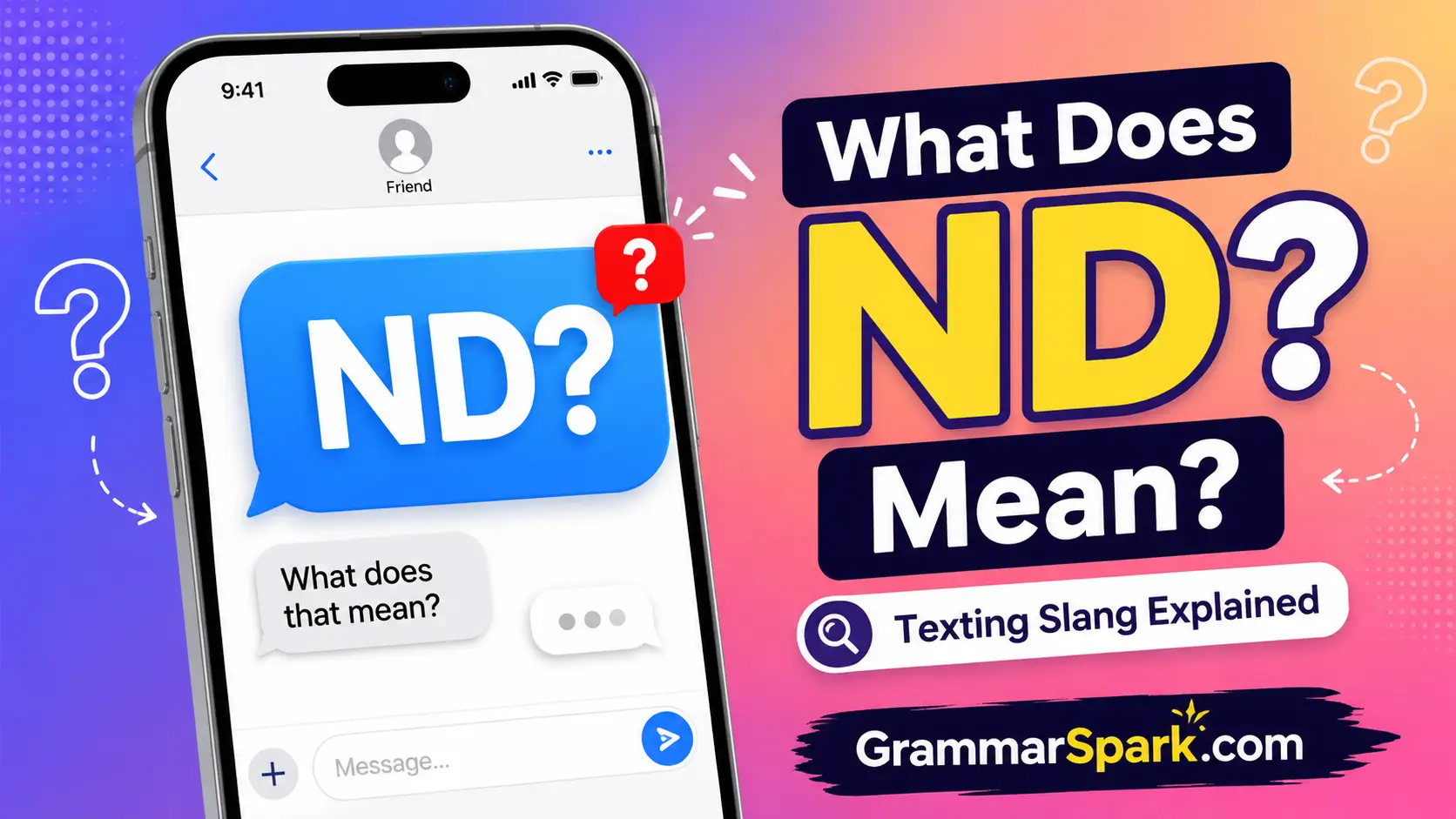 ND meaning in text and what ND means in texting