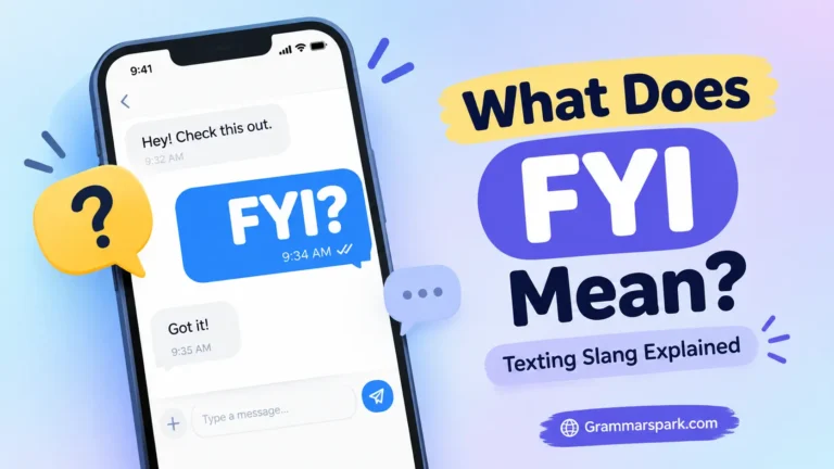 FYI Meaning in Text explained with a smartphone texting conversation