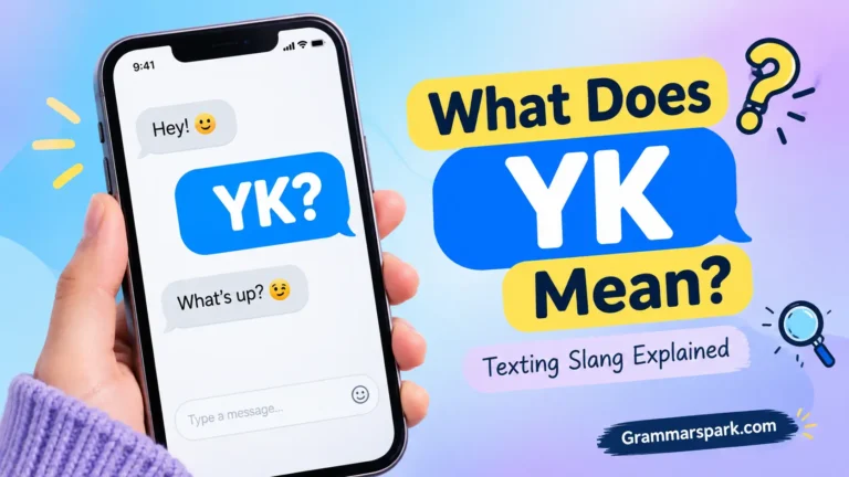 YK meaning in text and texting slang explained