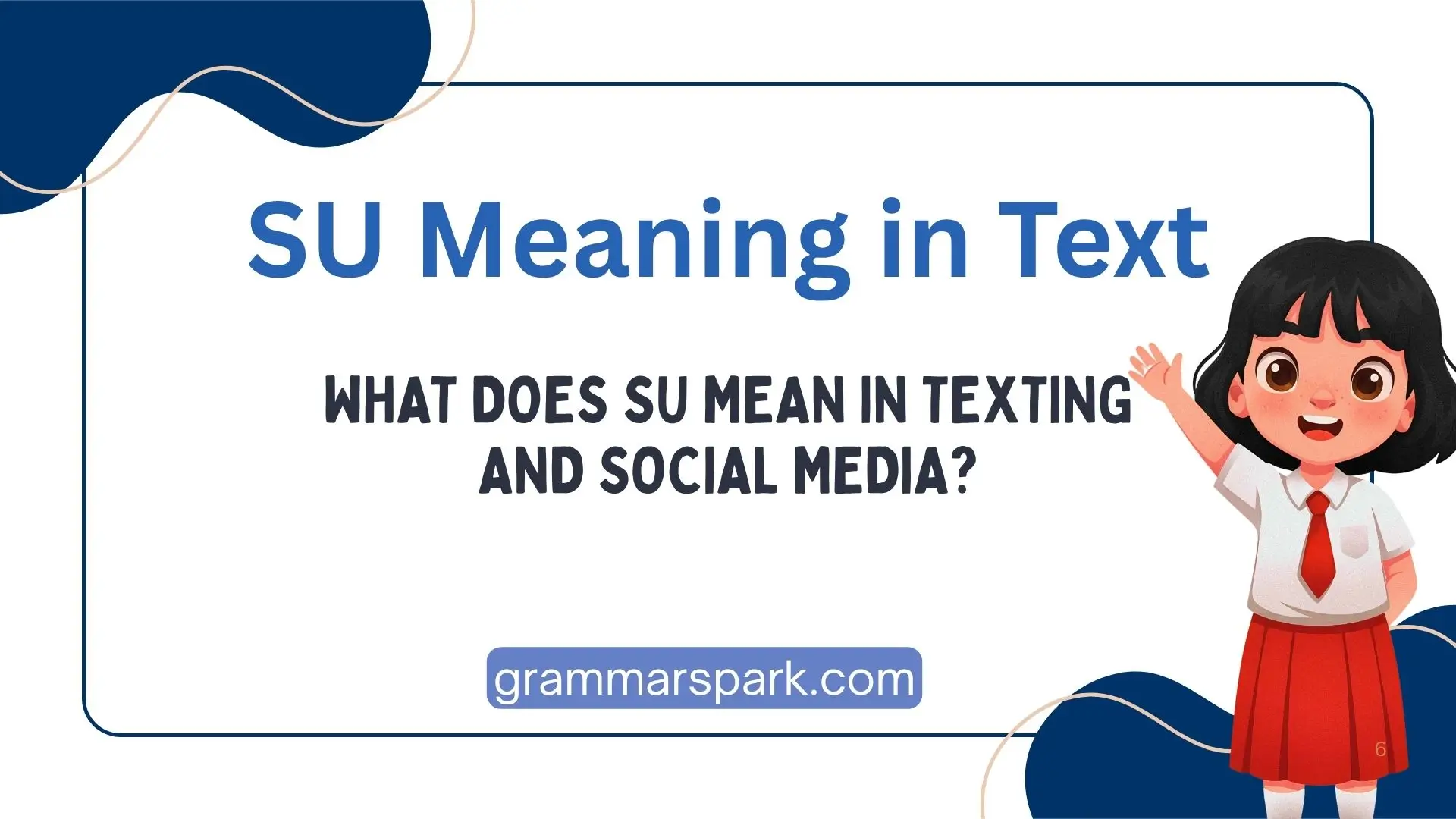 SU meaning in text and texting explained